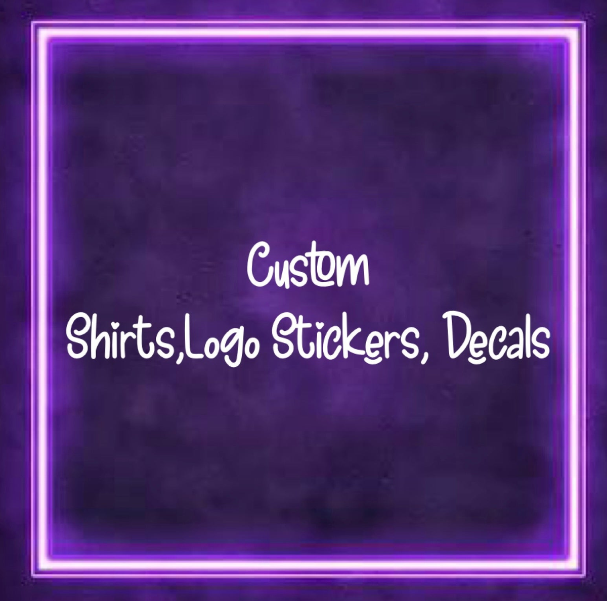 Custom Logo Stickers, Shirts, Decals.